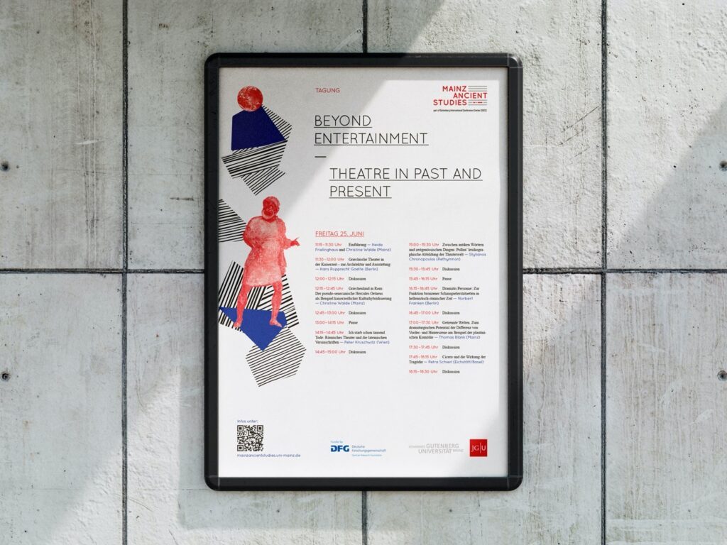Plakat an einer Betonwand für die Tagung Beyond Entertainment Theatre in Past and Present mit Zeitplan und Logos von Mainz Ancient Studies und Johannes Gutenberg Universität Mainz.